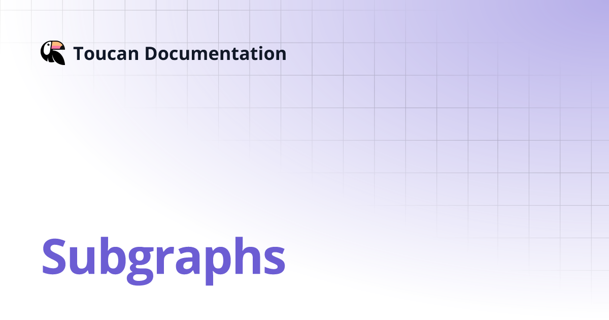 subgraphs-toucan-documentation
